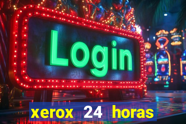 xerox 24 horas porto alegre